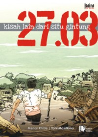 2703 Kisah Lain dari situ gintung