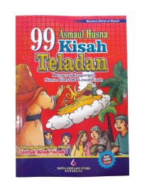 Asmaul Husna 99 Kisah Teladan