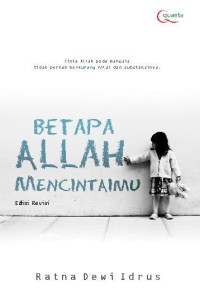 Betapa Alloh Mencintaimu