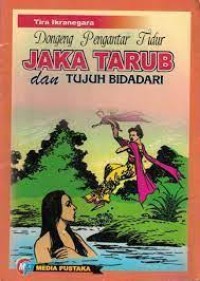 Kisah Jaka Tarub dan Dongeng Lainnya