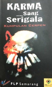 Karma Sang Serigala : Kumpulan Cerpen