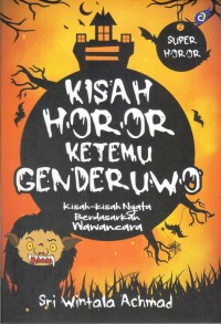 Kisah horor Ketemu Genderuwo