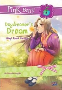 Daydreamer's Dream : Mimpi Penuh Harapan