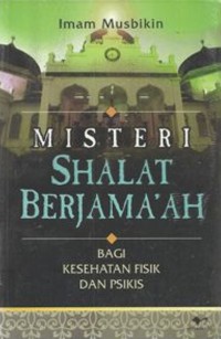 Misteri Shalat Berjamaah