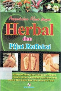 Penyembuhan Alami Dengan Herbal dan Pijat Refleksi