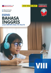 Esensi Bahasa Inggris untuk SMP/MTs kelas VIII ( Fase D ) kurikulum Merdeka