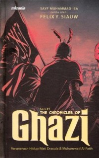 The Chronnicles of Ghazi