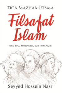 3 Mazhab utama Filsafat Islam