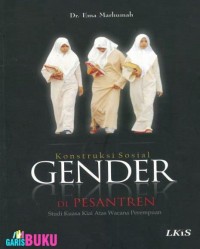 Kontruksi Sosial gender di pesantren