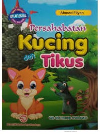 Persahabatan Kucing dan Tikus