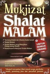 Mukjizat Shalat Malam